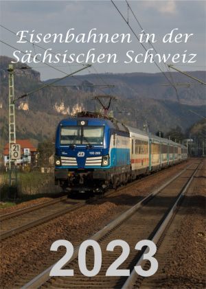 Kalender Eisenbahn in der Sächsischen Schweiz 2023 Planer